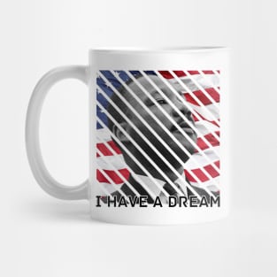 I Have A Dream Martin Luther King Day Mug